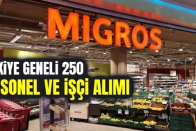 Migros Türkiye Genelinde 250 Personel Alımı Yapacak